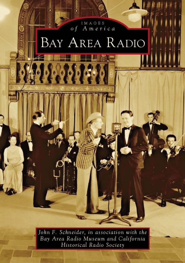 Bay Area Radio (Arcadia Publishing)